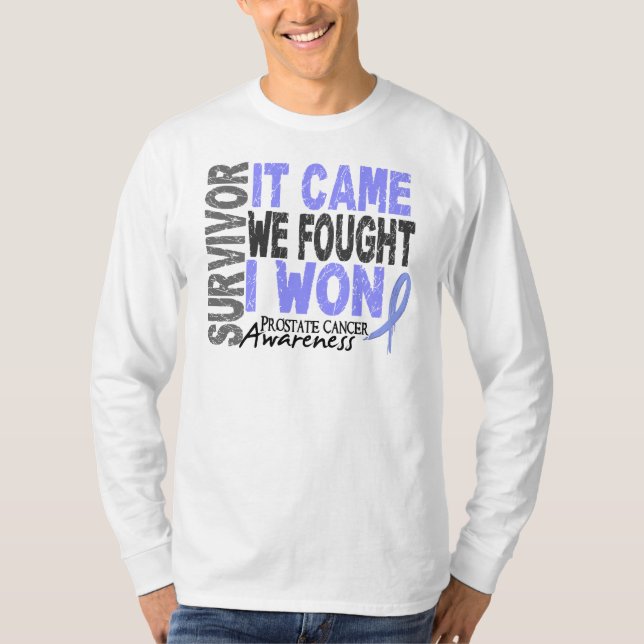 Camiseta O sobrevivente que do cancro da próstata veio nós (Frente)