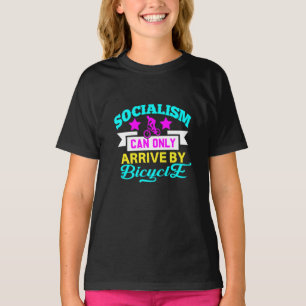 Camiseta O Socialismo Só Pode Chegar Com O Poder Bicicleto