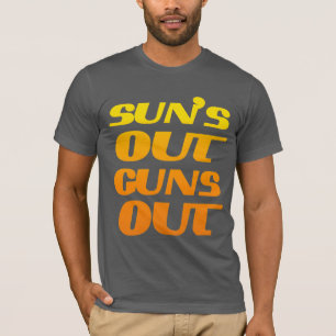 CAMISETA O SOL ESTÁ FORA, AS ARMAS ESTÃO FORA, FITNESS E AC