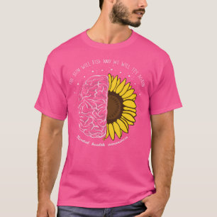 Camiseta O Sol Irá Soerguer E Tentaremos De Novo Hea Mental