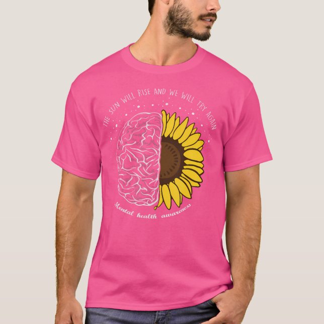 Camiseta O Sol Irá Soerguer E Tentaremos De Novo Hea Mental (Frente)