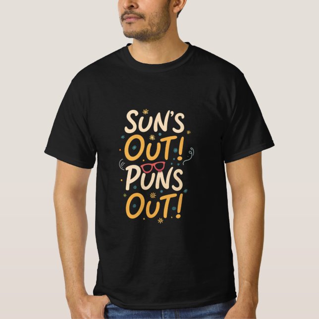 Camiseta "O Sol saiu! Puns Fora! - Summer Pun Design" (Frente)