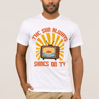Camiseta O Sol sempre brilha na TV-80s