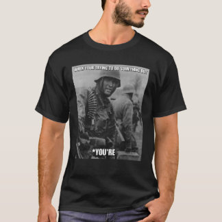 Camiseta O soldado WW2 alemão seu/você é t-shirt