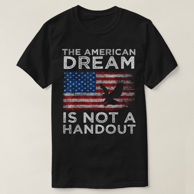 Camiseta O Sonho Americano NÃO é uma dádiva, Anti-Liberal (Frente do Design)