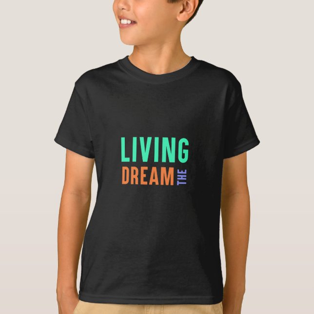 Camiseta O Sonho Vivo - Design do Estilo de Vida Inspiracio (Frente)