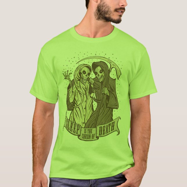 Camiseta O sono é o primo da morte (Frente)