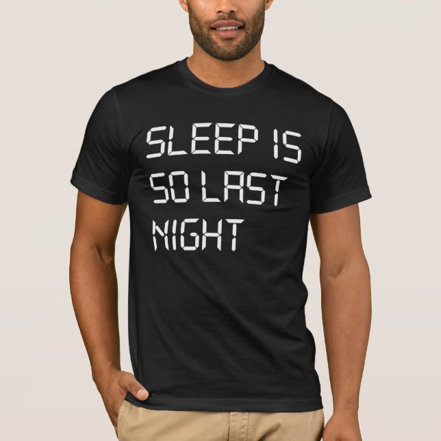 Camiseta O sono é tão a noite passada t-shirt (Frente)