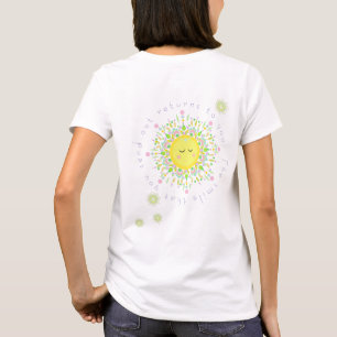 Camiseta O sorriso que você envia volta para você, T-Shir