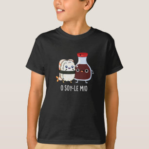 Camiseta O soy-le-mio Funny Cantando Soy Molho Pun Dark BG