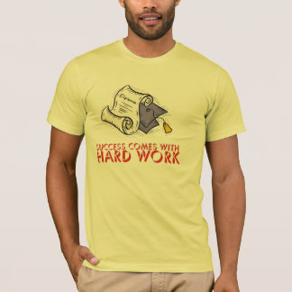 Camiseta O sucesso vem com trabalho duro