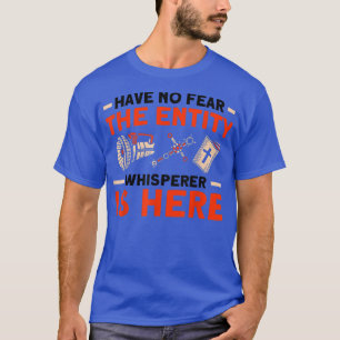 Camiseta O Suspiro Da Entidade Está Aqui Assombrado House G