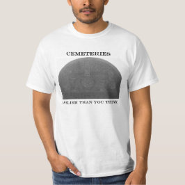 Camiseta O T do cemitério - mais vivamente do que você