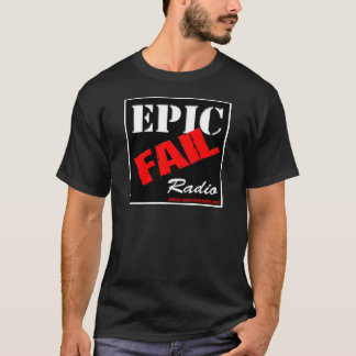 Camiseta O T épico dos homens do rádio da falha!