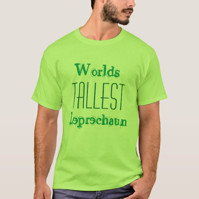 Camiseta O T o mais alto do Leprechaun dos mundos (Frente)