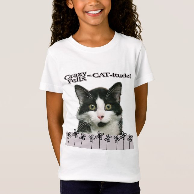 Camiseta O t-shirt da menina louca do Gato-itude de Felix (Frente)