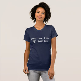 Camiseta O t-shirt da mulher: Aprenda que o amor Pray