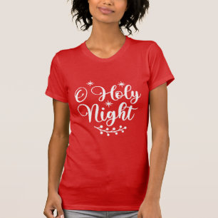 Camiseta Ó T-Shirt da Noite Santa