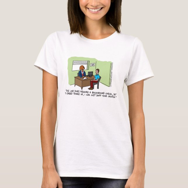 Camiseta O t-shirt das mulheres da entrevista de trabalho (Frente)