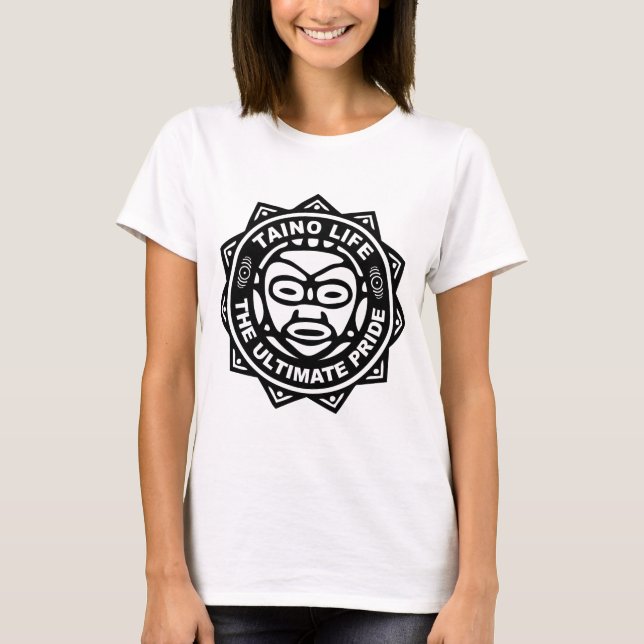 Camiseta O t-shirt das mulheres da vida de Taino (Frente)