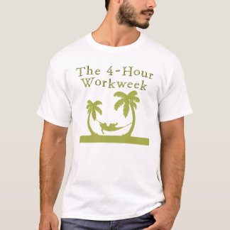 Camiseta O t-shirt de 4 horas da semana de trabalho
