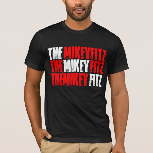 Camiseta O t-shirt de Mikey Fitz (Frente)