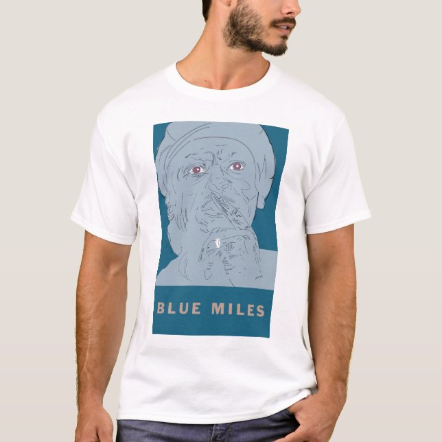 CAMISETA "O T-SHIRT DOS HOMENS DAS MILHAS AZUIS" DE MILES (Frente)