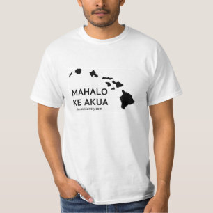 Camiseta O t-shirt dos homens de Mahalo KE Akua
