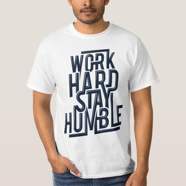 Camiseta O t-shirt dos homens humildes da estada dura do (Frente)