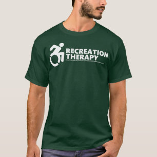 Camiseta O t-shirt verde clássico da terapia da recreação