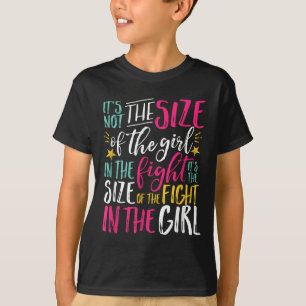 Camiseta O Tamanho Da Luta Na Garota Irracional Será Forte