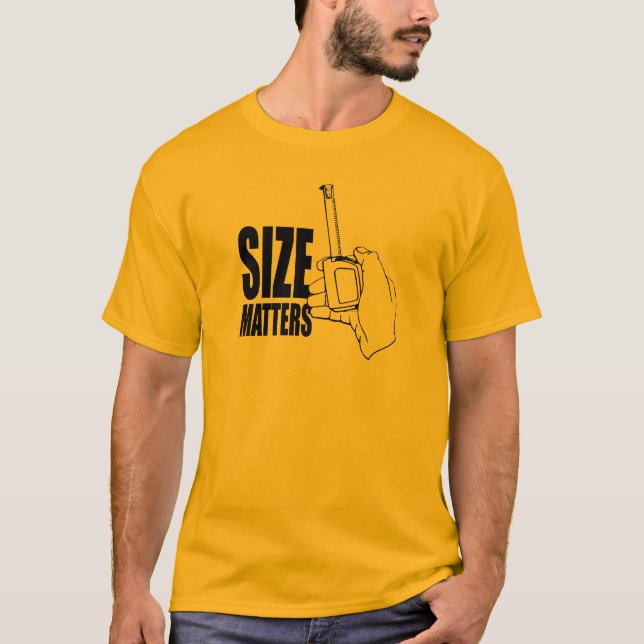 CAMISETA O TAMANHO IMPORTA (Frente)