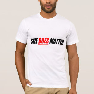 Camiseta O tamanho importa