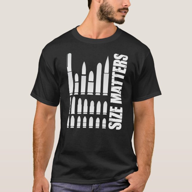 Camiseta O tamanho importa tamanhos da bala da munição (Frente)