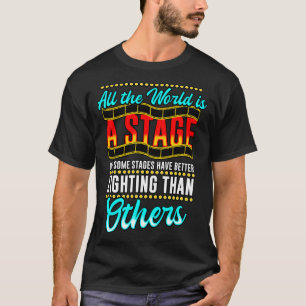 Camiseta O Teatro De Todo O Mundo É Um Palco