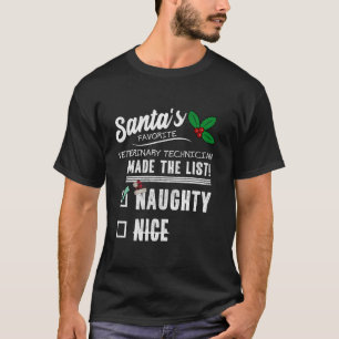 Camiseta O Técnico Veterinário Natal Santas Lista Engraçado