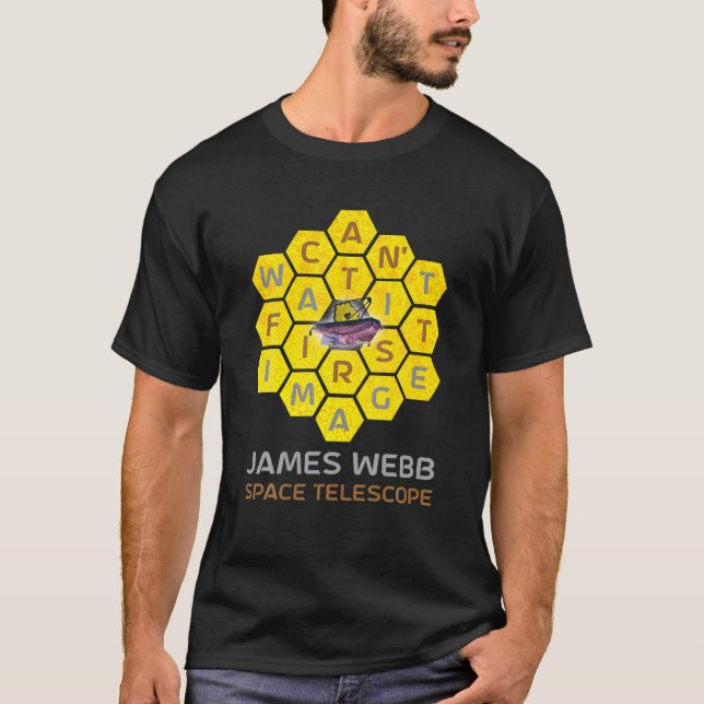 Camiseta O Telescópio Espacial James Webb NÃO PODE ESPERAR  (Frente)