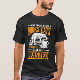 Camiseta O Tempo Com Livros, Gatos, Café Nunca é Perdido --