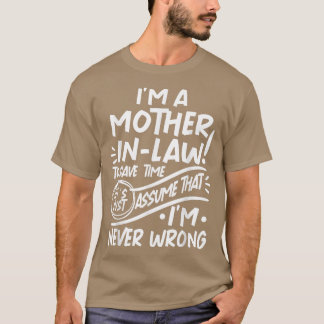 Camiseta O tempo de economia do Im MotherinLaw permite supo