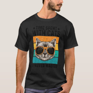 Camiseta O Tempo Gasto Com Gatos Nunca É Desperdiçado Propr