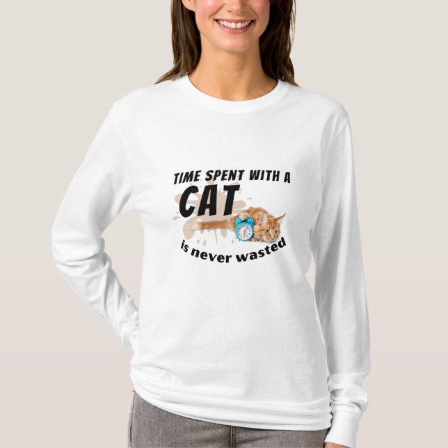 Camiseta O tempo passado com um gato nunca é desperdiçado. (Frente)