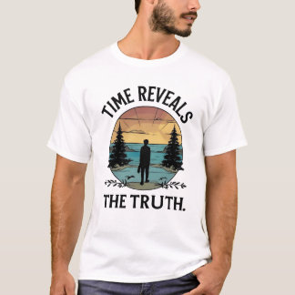 Camiseta O tempo revela a verdade - a Design de reflexão da