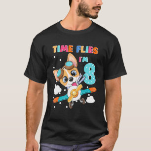 Camiseta O Tempo Voa Estou No Meu 8 Aniversário Corgi Pilot