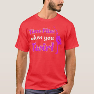 Camiseta O Tempo Voa Quando Você Gira Baton Engraçado Grelh