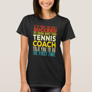 Camiseta O tênis Bola O Esporte De Racket Se No Início Você