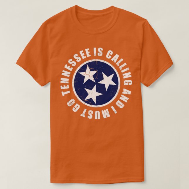 Camiseta O Tennessee Está Ligando E Eu Preciso Ir (Frente do Design)