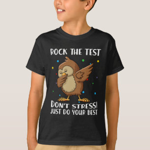 Camiseta O teste não se estresse Apenas faça seu melhor pre