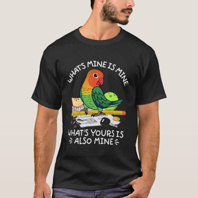 Camiseta O teu é o meu papagaio I Fischers Lovebird (Frente)