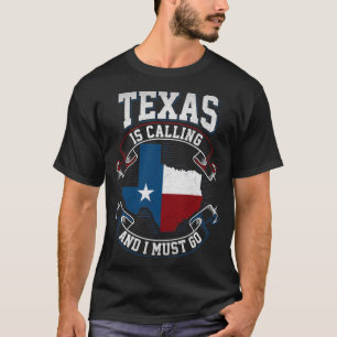 Camiseta O Texas está ligando e eu tenho que ir
