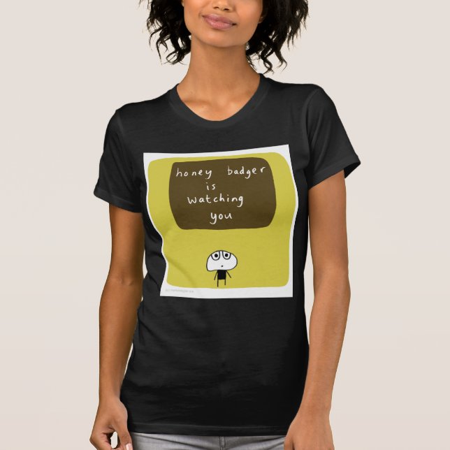 Camiseta O texugo de mel está olhando-o (Frente)